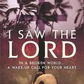 Cover Art for 9780340908495, I Saw the Lord by Anne Graham Lotz