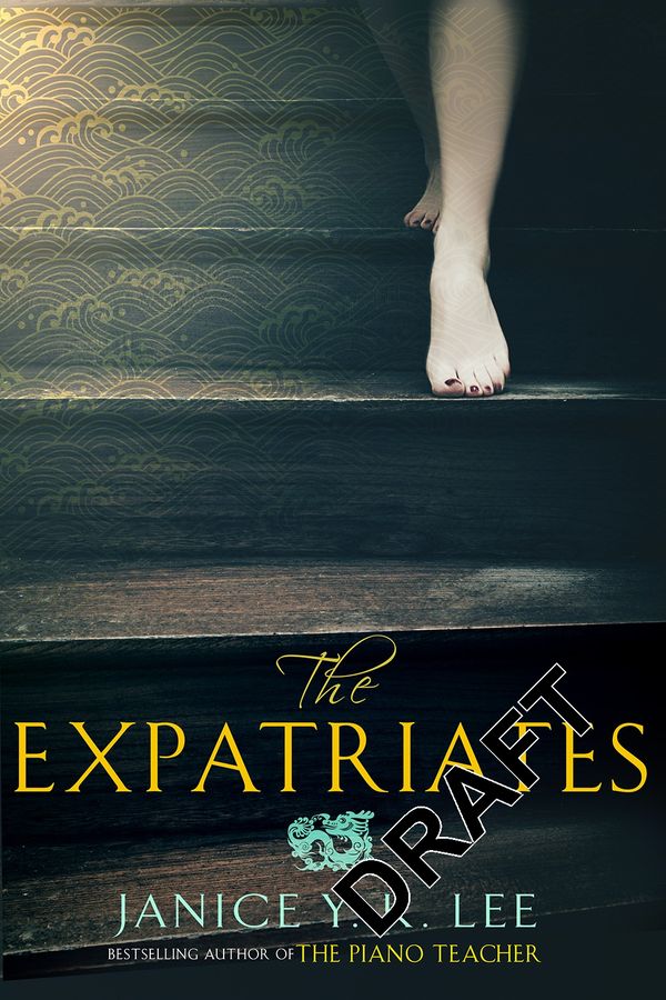 Cover Art for 9781408706855, The Expatriates by Janice Y. K. Lee
