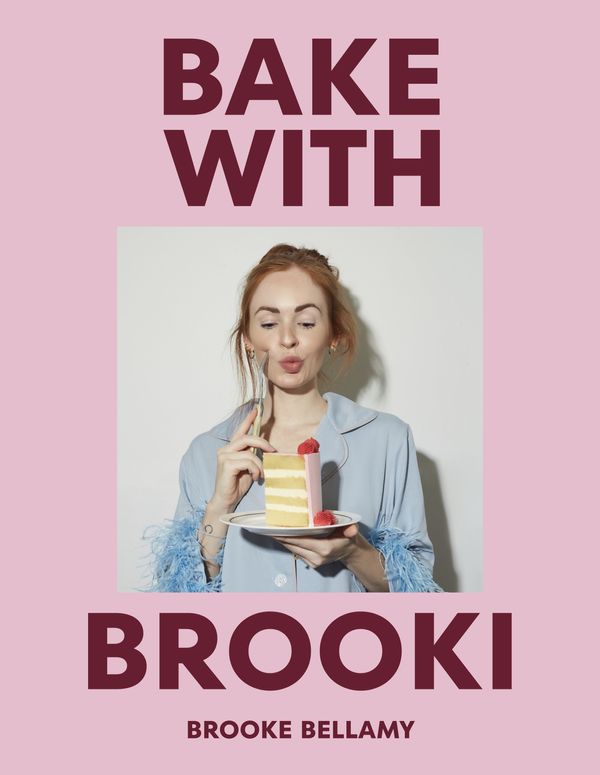 Cover Art for 9781761346330, Bake with Brooki by Brooke Bellamy