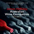 Cover Art for 9781742736679, James Halliday Wine Companion 2012 by James Halliday