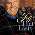 Cover Art for 9780310462910, Joy That Lasts by Gary Smalley