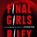 Cover Art for 9781101985380, Final Girls by Riley Sager