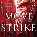 Cover Art for 9781405039079, Move to Strike by Sydney Bauer