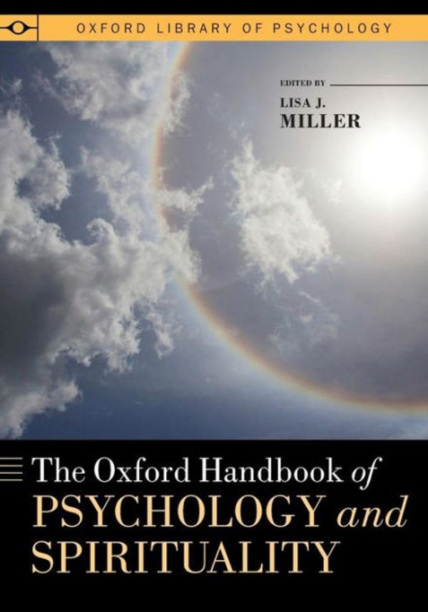 Cover Art for 9780199357345, The Oxford Handbook of Psychology and Spirituality by Lisa J. Miller