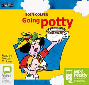 Cover Art for 9781486294794, Going Potty by Eoin Colfer