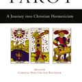 Cover Art for 9781101657850, Meditations on the Tarot by Anonymous, Hans Urs von Balthasar, Robert Powell