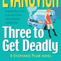 Cover Art for 9780140256086, Three to Get Deadly by Janet Evanovich