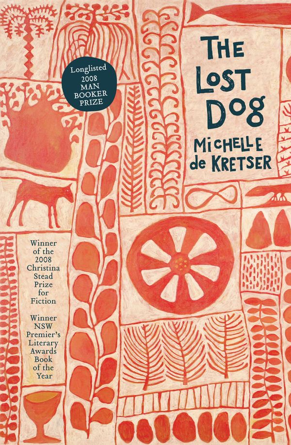 Cover Art for 9781741756067, The Lost Dog by Michelle de Kretser