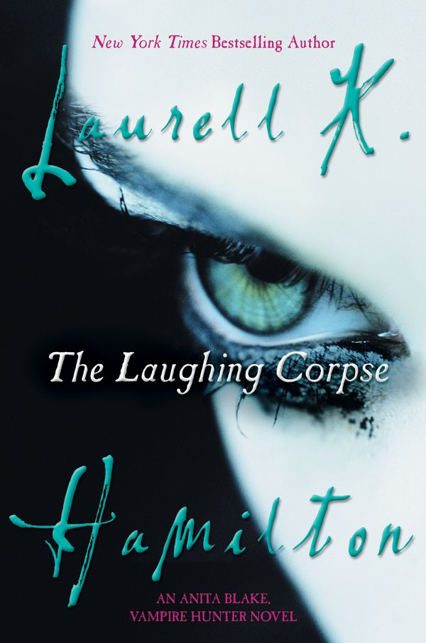 Cover Art for 9780425204665, The Laughing Corpse by Laurell K. Hamilton