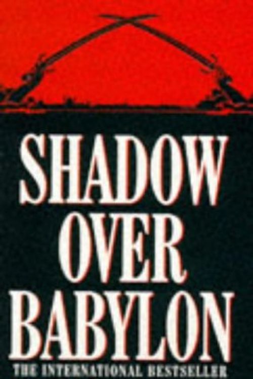 Cover Art for 9780451176714, Shadow Over Babylon by David Mason