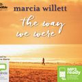 Cover Art for 9781489024251, The Way We Were by Marcia Willett