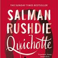 Cover Art for B07PFZJ1QP, Quichotte by Salman Rushdie