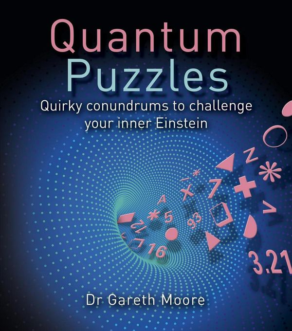Cover Art for 9781788884112, Quantum Puzzles by Gareth Moore