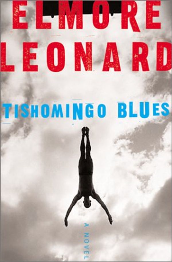 Cover Art for 9780060512279, Tishomingo Blues by Elmore Leonard
