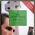 Cover Art for 9780571151714, The Grass Arena: An Autobiography by John Healy