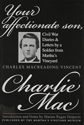 Cover Art for 9780977138487, Your Affectionate Son, Charlie Mac by Marian Halperin