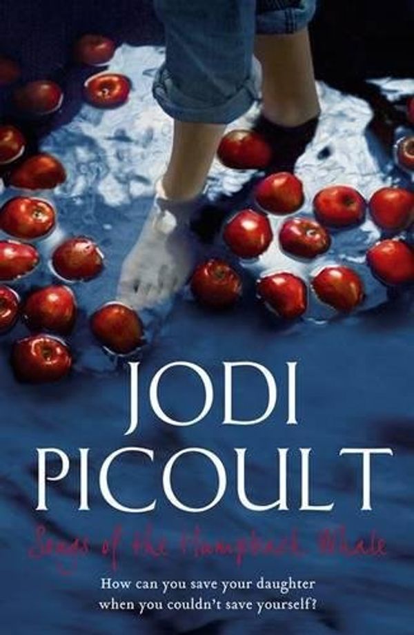 Cover Art for 9780340897287, Songs of the Humpback Whale by Jodi Picoult