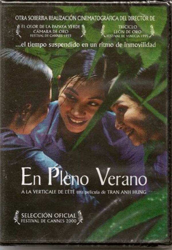 Cover Art for 7509656005733, En Pleno Verano (À la verticale de l'été) (At The Height Of Summer) (The Vertical Ray of the Sun) [*Ntsc/region 1 & 4 Dvd. Import-latin America] by Anh Hung Tran (Subtitles: English, Spanish, Portuguese) by Unknown