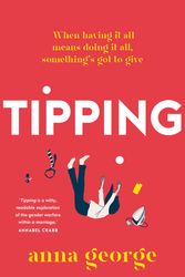 Cover Art for 9781760897789, Tipping by Anna George