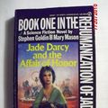 Cover Art for 9780451156136, Goldin S. & Mason M. : Jade Darcy and the Affair of Honor by Stephen Goldin