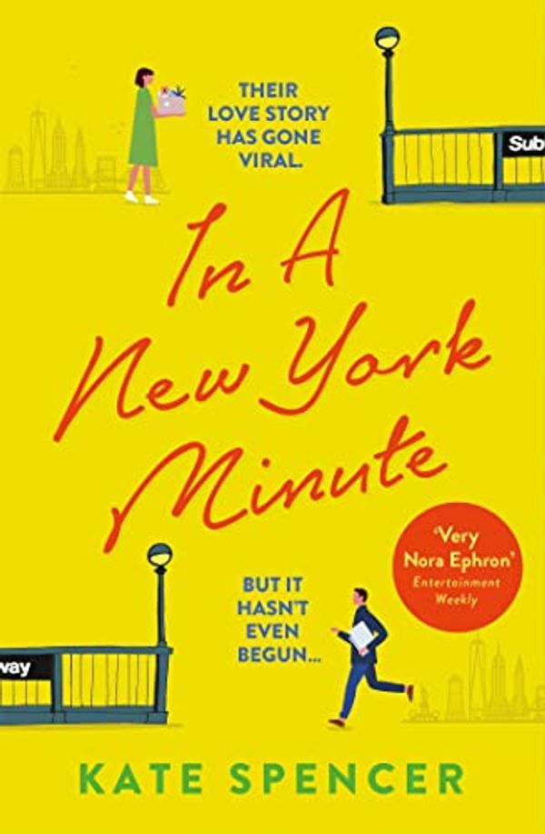 Cover Art for B097N3NLYX, In A New York Minute by Kate Spencer