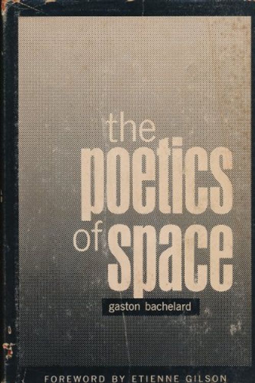 Cover Art for 9789000069767, The poetics of space by Gaston Bachelard