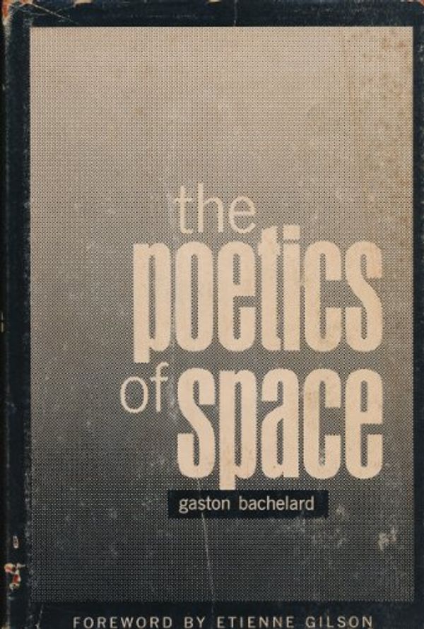 Cover Art for 9789000069767, The poetics of space by Gaston Bachelard