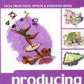 Cover Art for 9781136132612, Producing Animation (Pb 2001) by Catherine Winder, Zahra Dowlatabadi