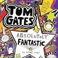 Cover Art for 9781407173252, Tom Gates is Absolutely Fantastic (at Some Things)Tom Gates by Liz Pichon
