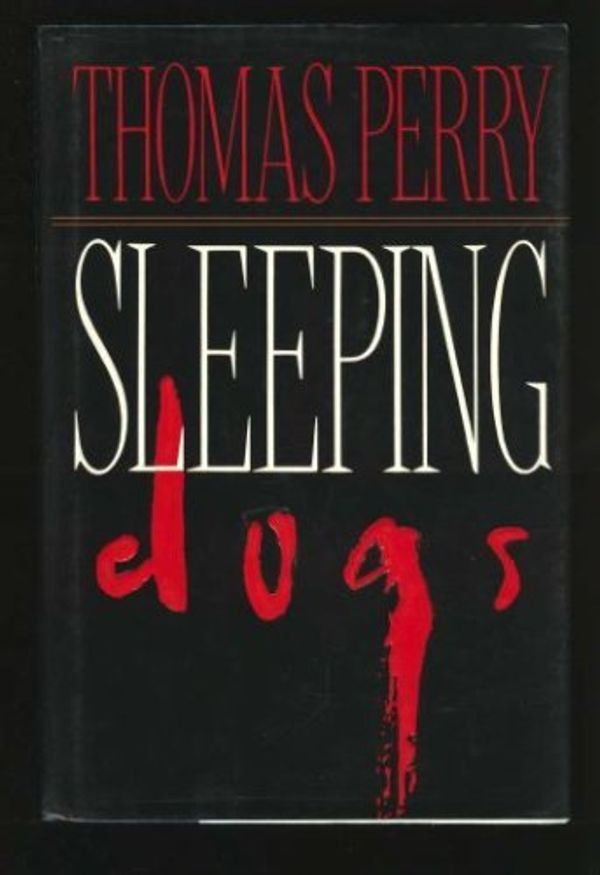 Cover Art for 9780517097991, Sleeping Dogs by Thomas Perry