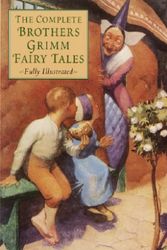 Cover Art for 9780517092934, The Complete Brothers' Grimm Fairy Tales by Grimm