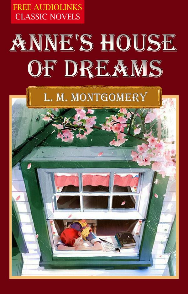 Cover Art for 1230000159969, Anne's House of Dreams by Lucy Maud Montgomery