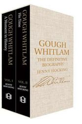 Cover Art for 9780522868074, Gough Whitlam: the Definitive Biography: 2 Volume Box Set Pack by Jenny Hocking