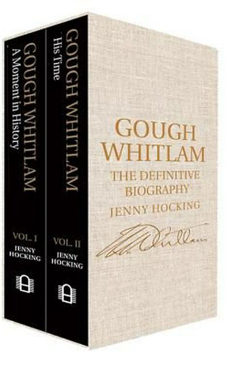 Cover Art for 9780522868074, Gough Whitlam: the Definitive Biography: 2 Volume Box Set Pack by Jenny Hocking