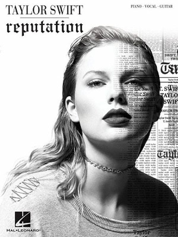 Cover Art for 9781540020833, Taylor Swift - Reputation by Taylor Swift