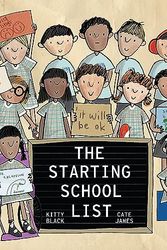 Cover Art for 9781922848185, The Starting School List by Kitty Black, Cate James