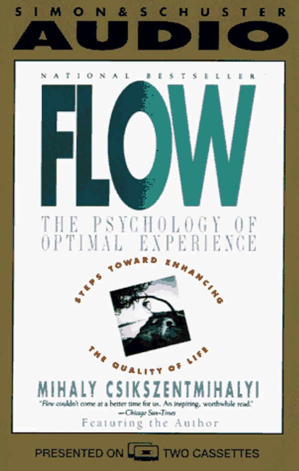 Cover Art for 9780671894801, Flow Psychology of Audio by Mihaly Csikszentmihalyi