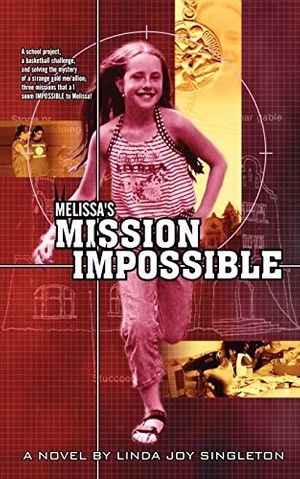 Cover Art for 9780759910096, Melissa's Mission Impossible/Mail Order Monster by Unknown