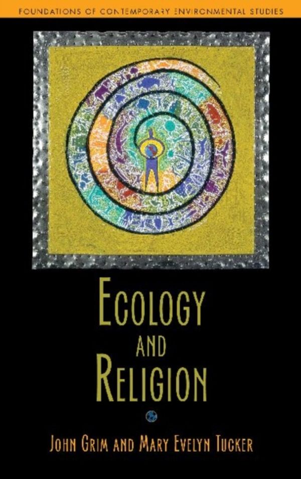 Cover Art for 9781597267083, Ecology and Religion by John Grim
