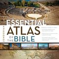 Cover Art for 9780310518112, Zondervan Essential Atlas of the Bible by Carl G. Rasmussen