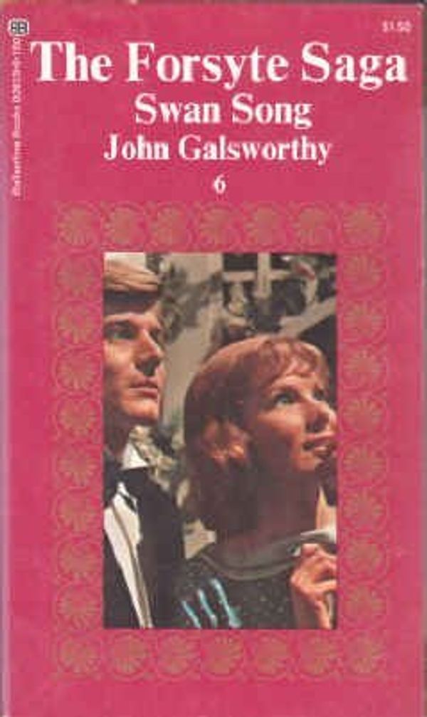 Cover Art for 9780345026132, Swan Song by John Galsworthy