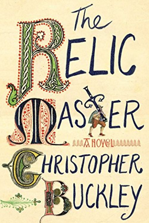 Cover Art for 9781501125751, The Relic Master by Christopher Buckley