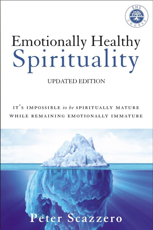 Cover Art for 9780310348498, Emotionally Healthy SpiritualityIt's Impossible to be Spiritually Mature, While... by Peter Scazzero