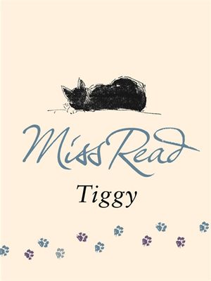 Cover Art for 9781409106302, Tiggy by Miss Read