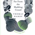 Cover Art for 9781409150381, Far From The Madding Crowd (film) by Thomas Hardy