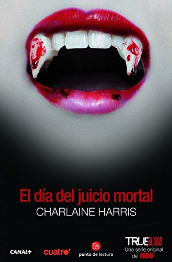 Cover Art for 9788466326278, El Dia del Juicio Mortal by Charlaine Harris