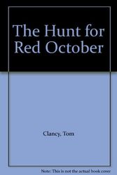Cover Art for 9780606039086, The Hunt for Red October by Tom Clancy