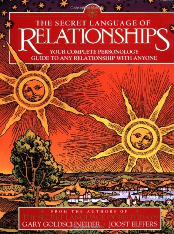 Cover Art for 9780670875276, The Secret Language of Relationships by Gary Goldschneider, Joost Elffers