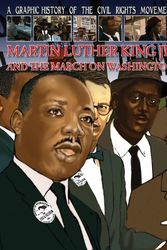 Cover Art for 9781433974915, Martin Luther King Jr. and the March on Washington (A Graphic History of the Civil Rights Movement) by Gary Jeffrey
