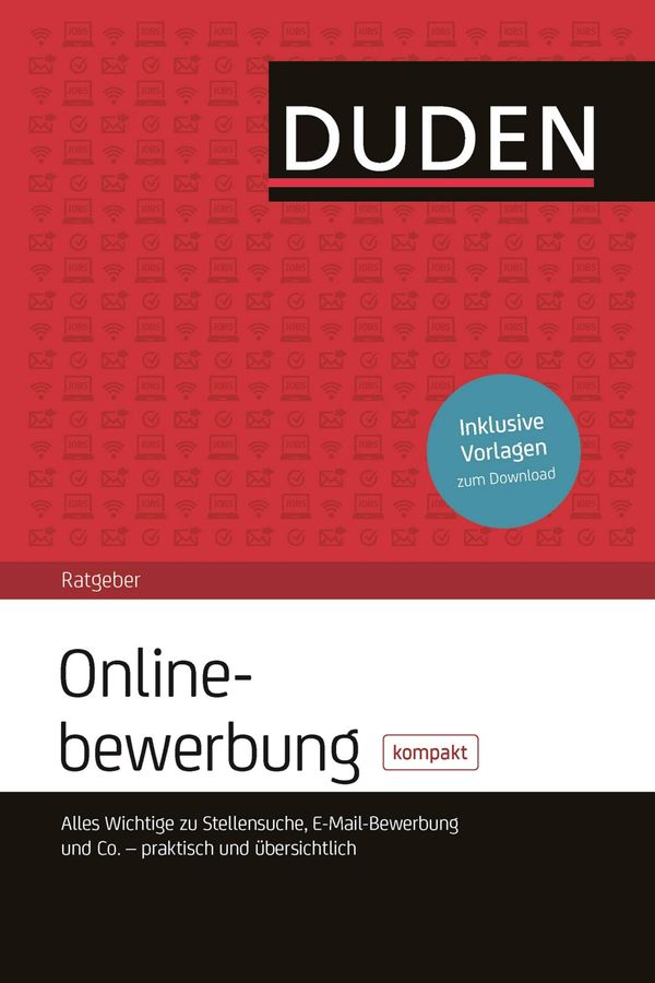 Cover Art for 9783411909346, Duden Ratgeber - Onlinebewerbung kompakt by Dudenredaktion